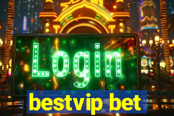 bestvip bet